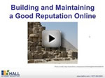 Webinar: Building and Maintaining a Good Reputation Online