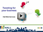 Webinar: Tweeting For Your Business! An introduction to Twitter