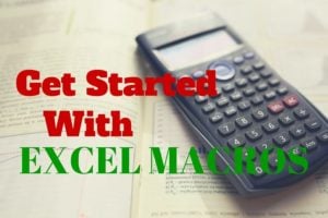 Getting Started with Macros for Excel