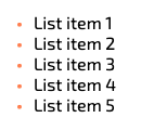 An unordered list with orange bullets