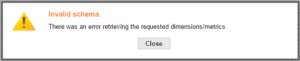 Invalid Schema Error in Google Analytics 