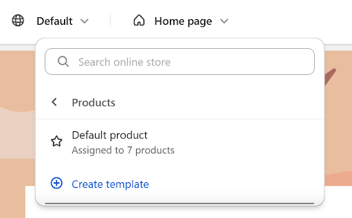 The Home Page button is clicked and the menu shows that Products can be assigned as a Default product or a new template can be created.