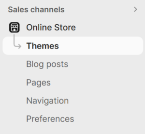 The Sales channels menu lists Online Store, Themes, Blog posts, Pages, Navigation, and Preferences. Themes is selected and highlighted.